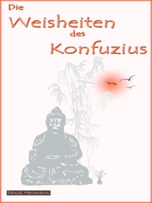 cover image of Die Weisheiten des Konfuzius